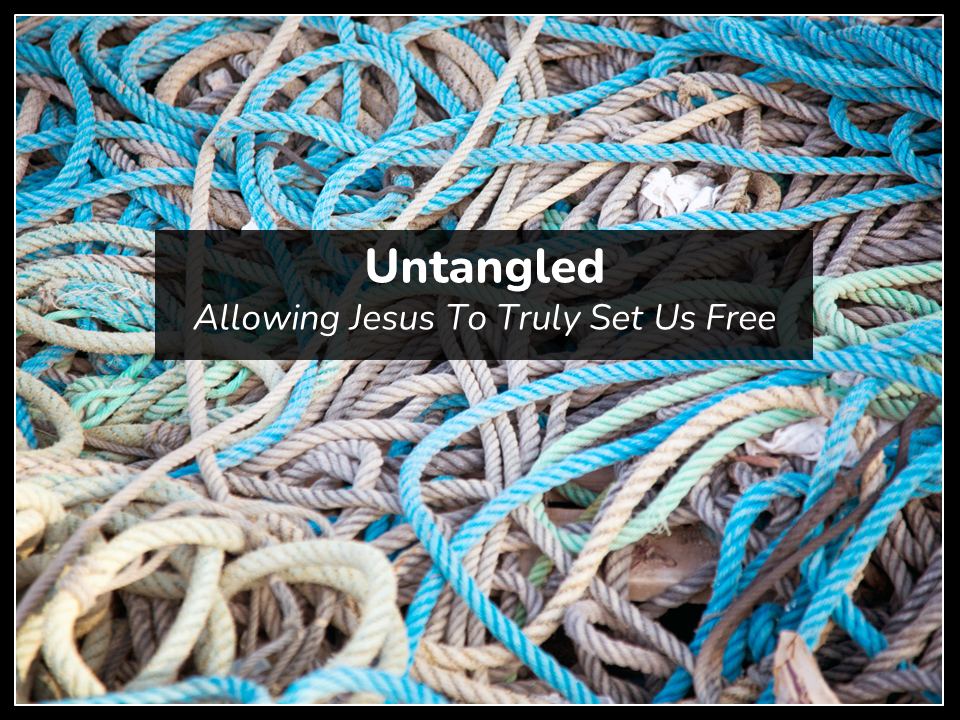Sermon: Untangled
